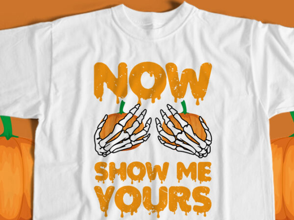 Now show me yours t-shirt design