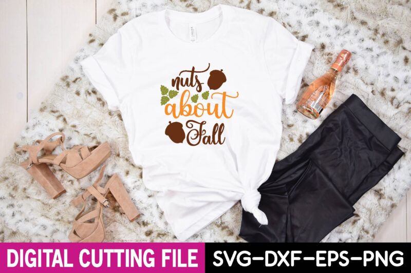 nuts about fall t shirt design