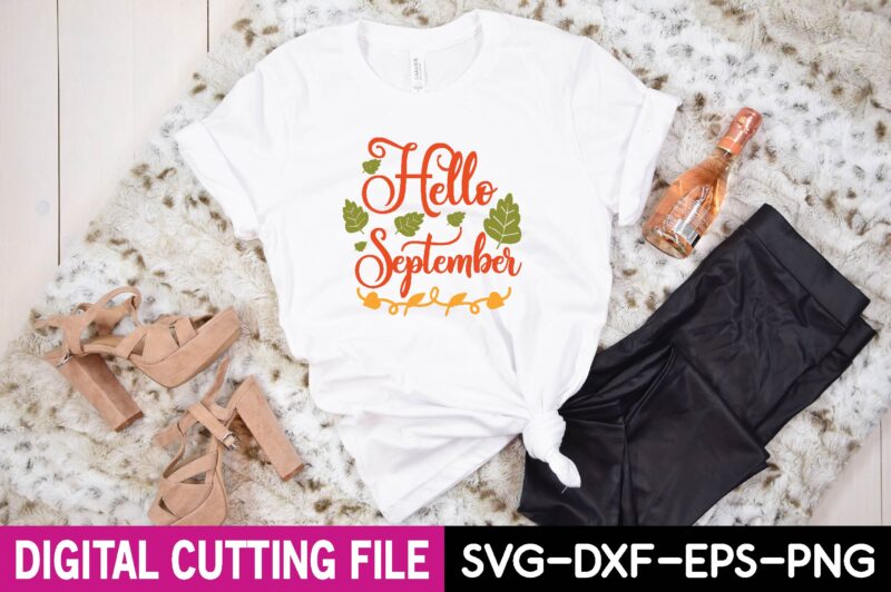 hello september t shiret design