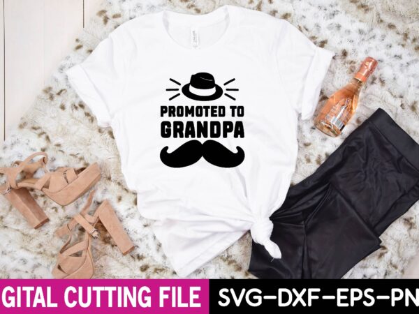 Promoted to grandpa svg t shirt
