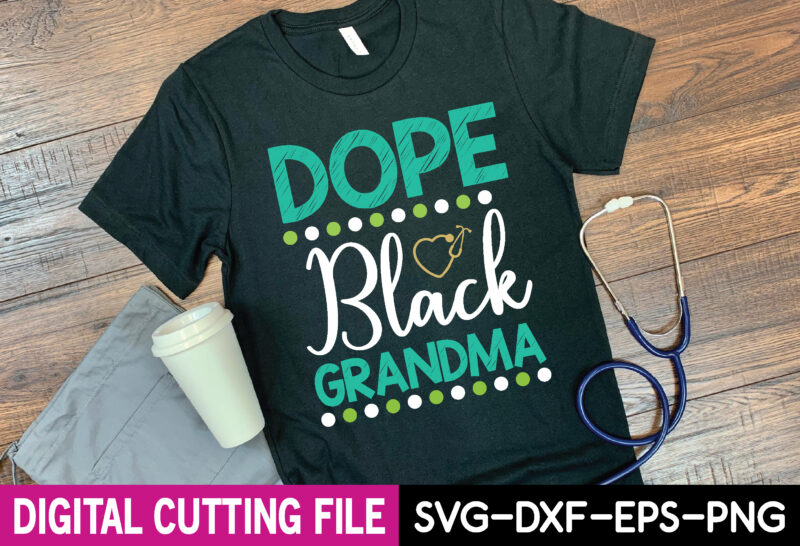 Dope Black Grandmat-shirt design