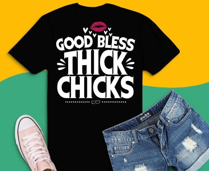 ginger billy god bless thick chicks t shirt