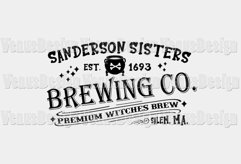 Sanderson Sisters Witches Brewing Co Editable Shirt Design