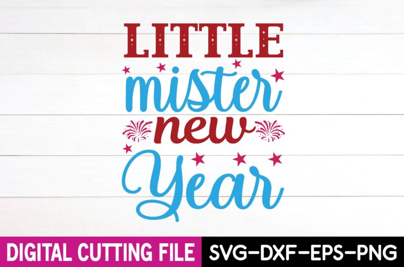 little mister new year svg design,cut file design