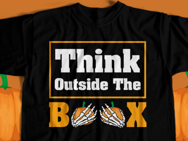 Think outside the box t-shirt design