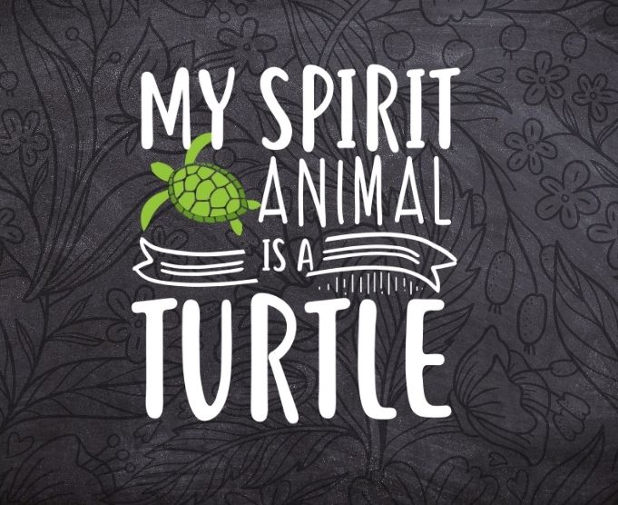 My Spirit Animal is a turtle T-shirt design svg, turtle Tshirt png, Funny Animal Shirt, cute turtle pets animal Shirt, Spirit Animal turtle women's funny turtle pets gifts svg,sea animal,