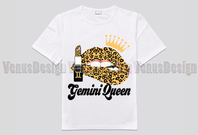 Gemini Queen Leopard Lips Zodiac Birthday