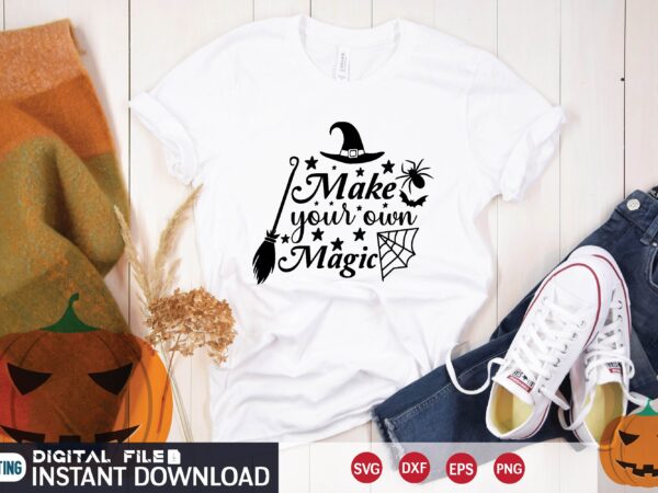 Make your own magic svg t shirt