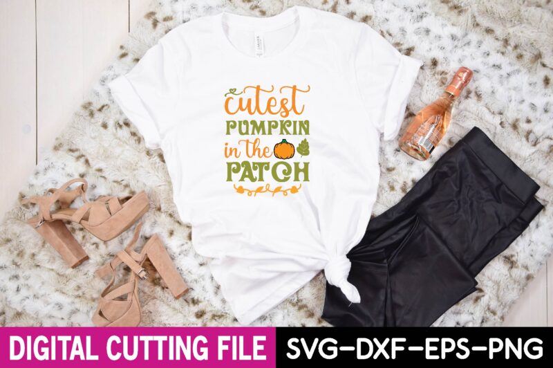 cutest pumpkin in the patch svg t shirt