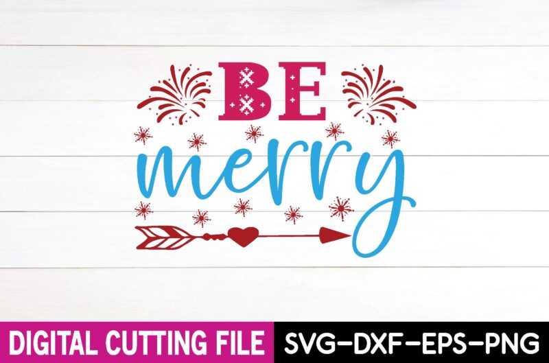 be merry svg design,cut file design