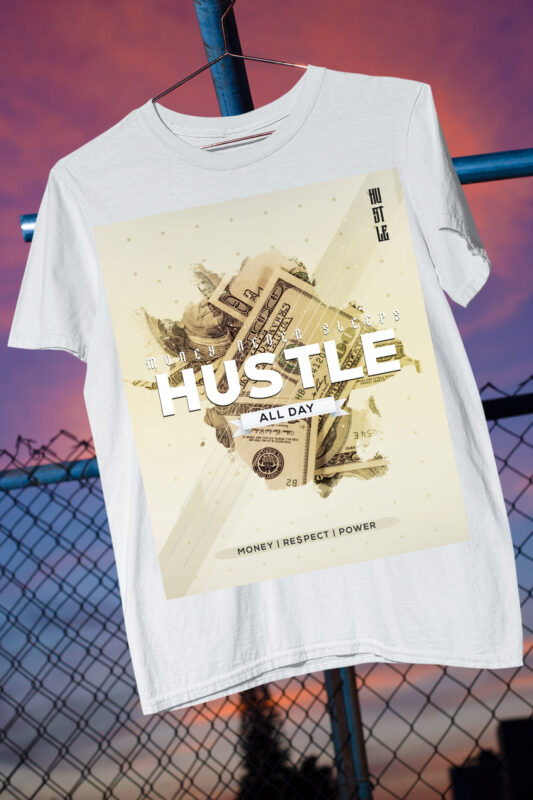 Hustle / Success/ Power / Respect / Millionaire / Entrepreneur / Street Wear Modern Bundle