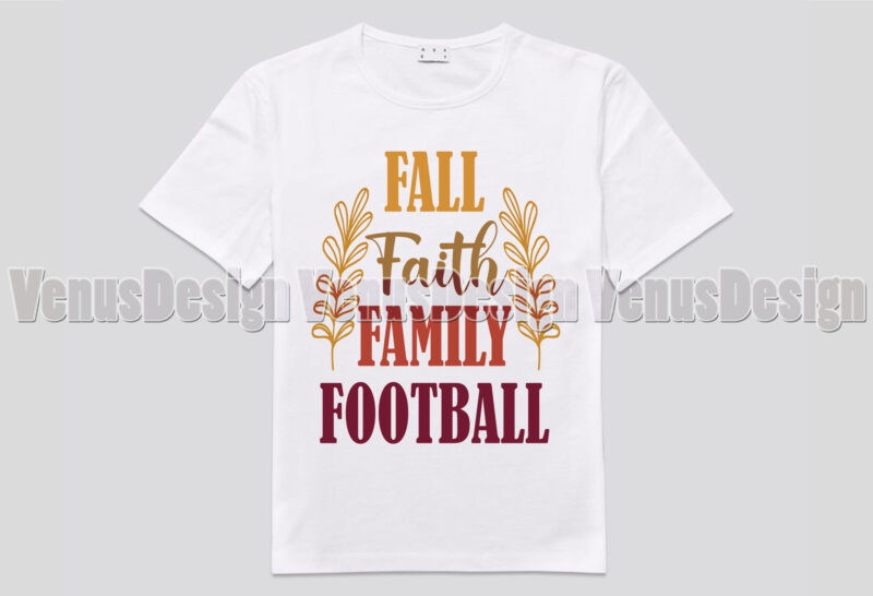 Fall Faith Family Football Editable Shirt Design