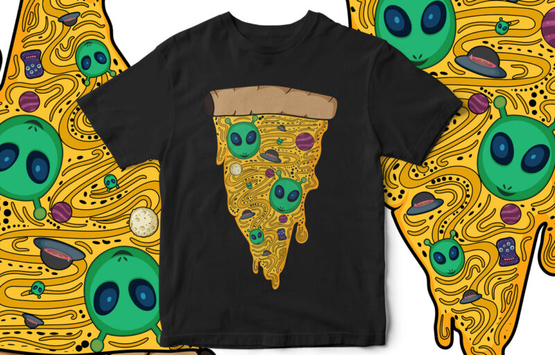 Alien Pizza, Area 51, Pizza, Pizza lover, Pizza T-Shirt Design, Pizza Vector, Pizza Slice Vector, T-Shirt design