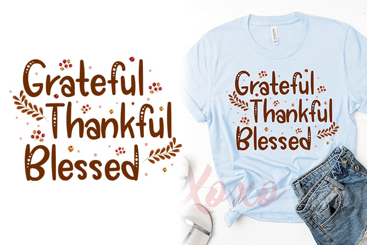 “Grateful Thankful Blessed” T-Shirt Design