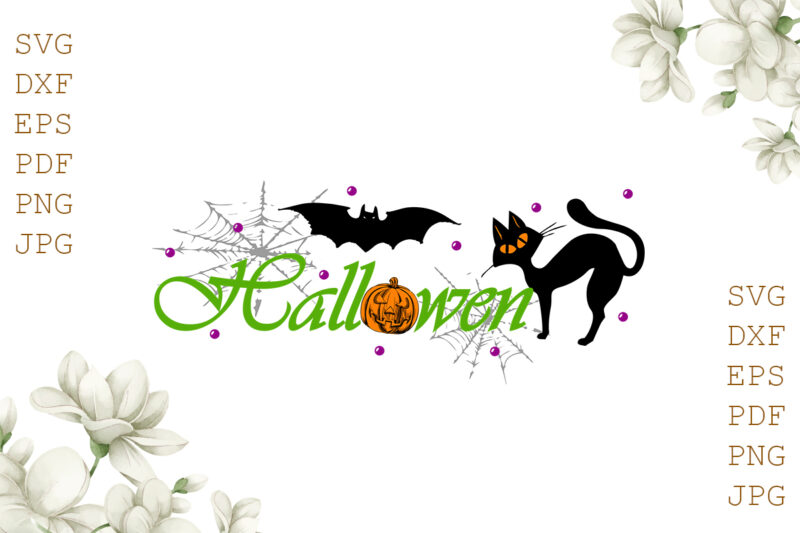 Halloween Gifts, Shirt For Halloween Svg File Diy Crafts Svg Files For Cricut, Silhouette Sublimation Files