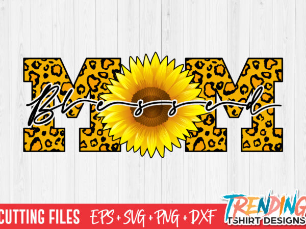 Free Free Mom Sunflower Svg 789 SVG PNG EPS DXF File