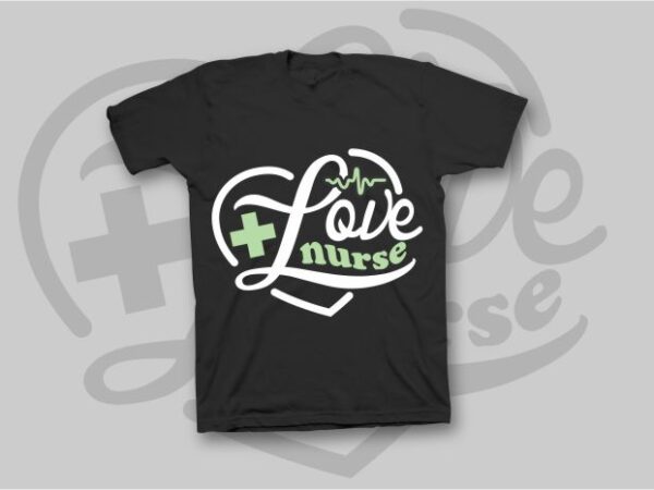 Love nurse, nurse, heartbreath, vector design for commercial use