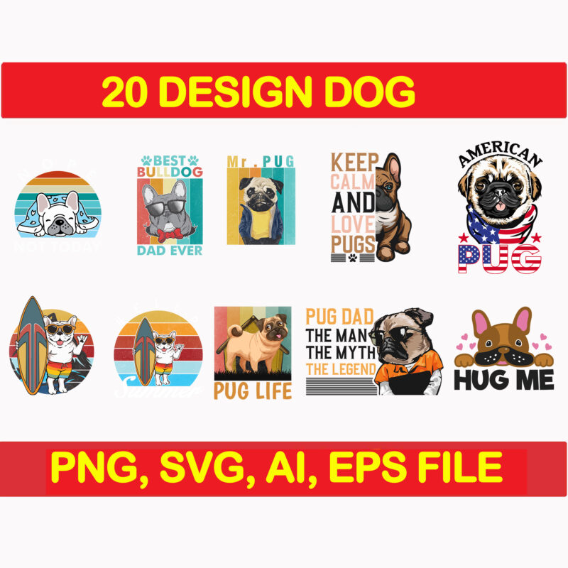 Bundle dog svg, dog svg files for cricut, pet svg bundle, dog quotes bundle, dog mom, dog lovers svg, puppy Svg, Pug dog, Bull dog svg