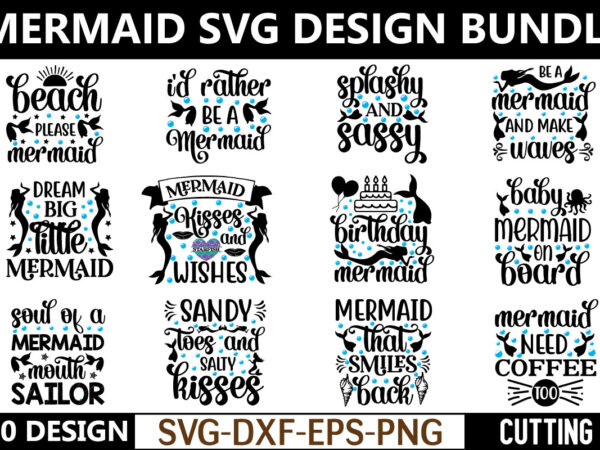 Mermaid svg bundle t shirt designs for sale