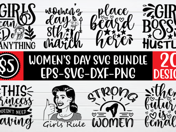 Women’s day svg bundle for sale! t shirt design for sale