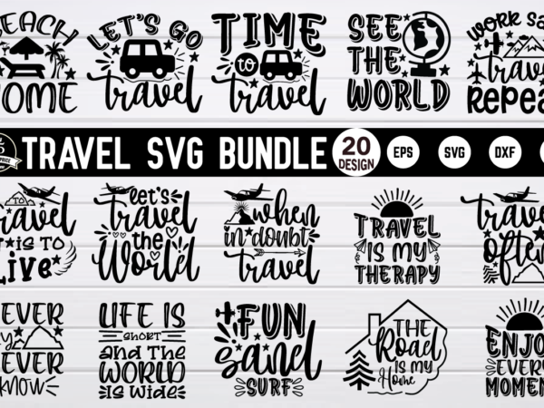 Travel svg design bundle t shirt vector file