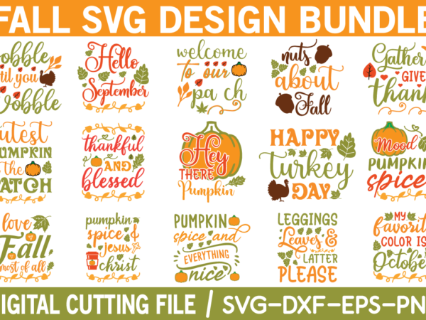 Fall svg bundle t shirt graphic design