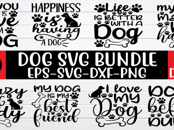 Dog svg bundle t shirt vector illustration