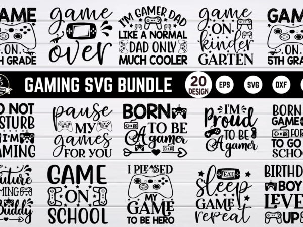 Gaming Svg Design Bundle - Buy t-shirt designs