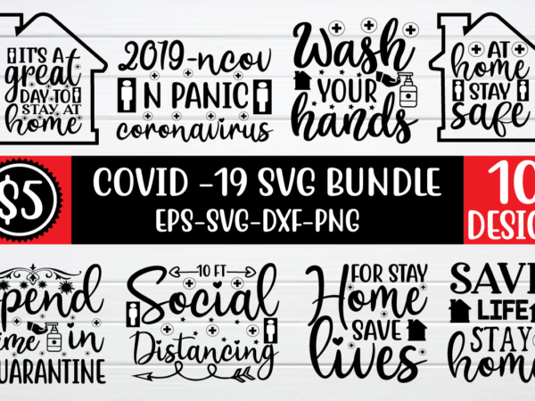 Covid-19 svg bundle for sale! t shirt vector file