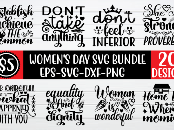 Women’s day svg bundle for sale! t shirt design for sale