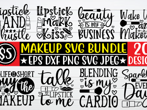 Makeup svg bundle t shirt vector illustration