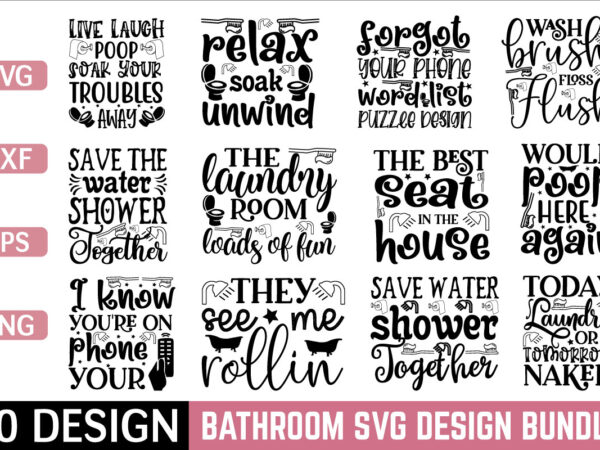 Bathroom svg bundle graphic t shirt for sale!