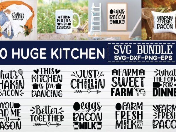 Huge kitchen svg bundle graphic t shirt