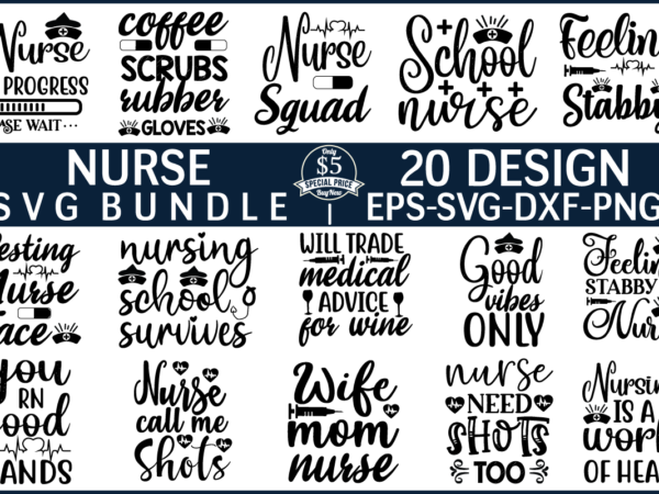 Nurse svg bundle t shirt vector artwork