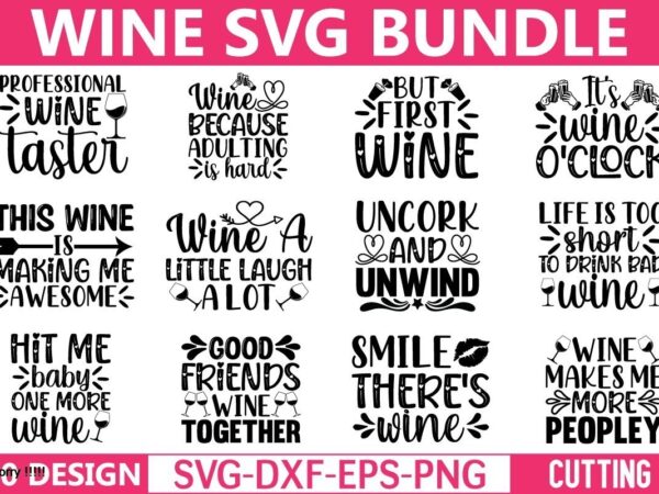 Wine svg bundle t shirt design for sale