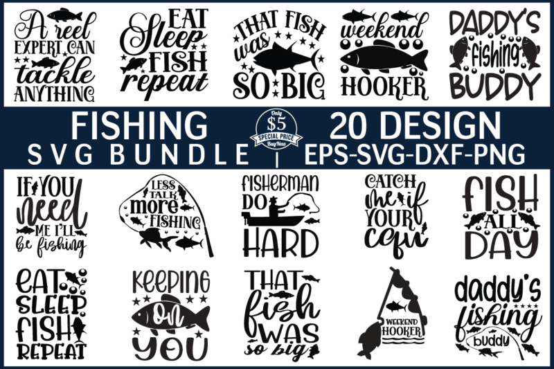 Fishing svg bundle file t shirt graphic design - Buy t-shirt designs