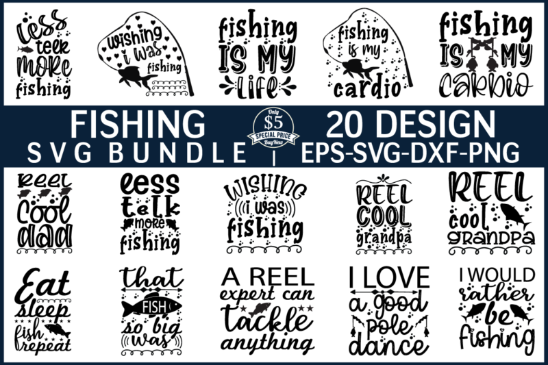 Fishing svg bundle file t shirt graphic design