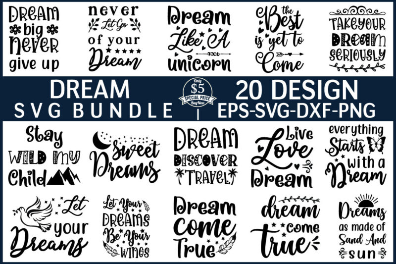 Dream Svg Bundle for sale!