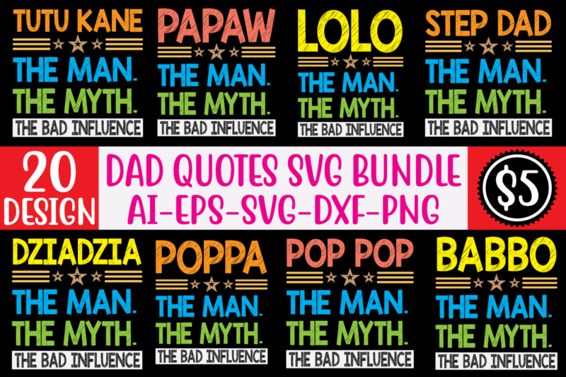 Best selling Dad Quotes t-shirt bundle