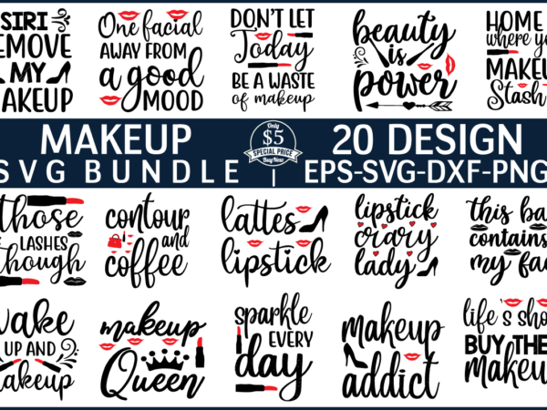 Makeup svg bundle t shirt designs for sale - Buy t-shirt designs