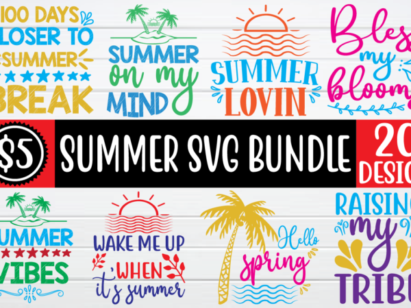 Summer svg bundle t shirt template vector