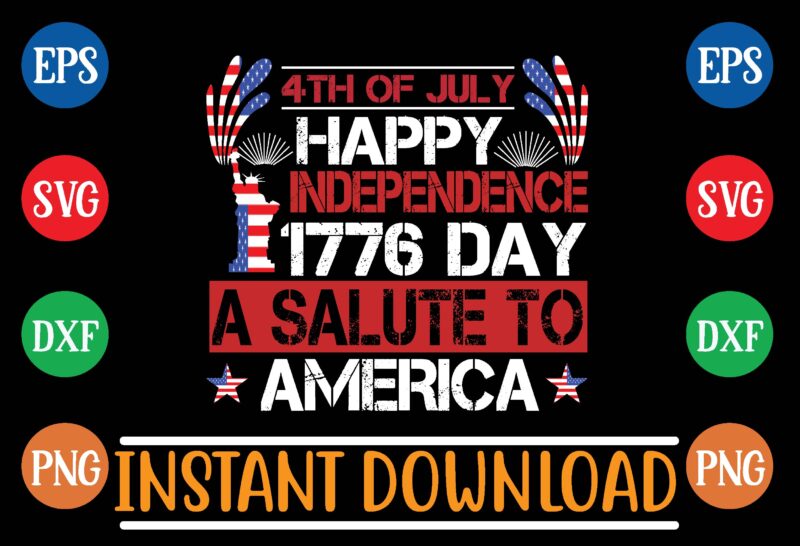 4th of july happy independence 1776 day a salute to america graphic t shirt