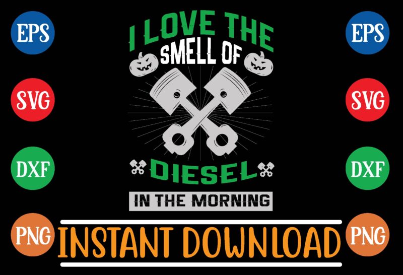 i love the smell of diesel in the morning graphic t shirt