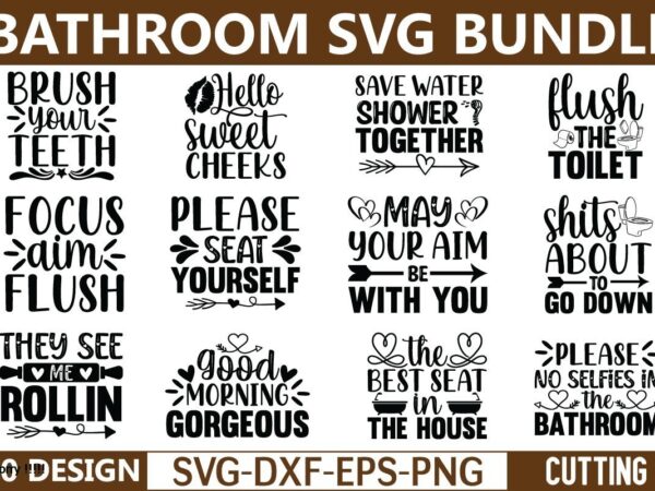 Bathroom svg bundle graphic t shirt