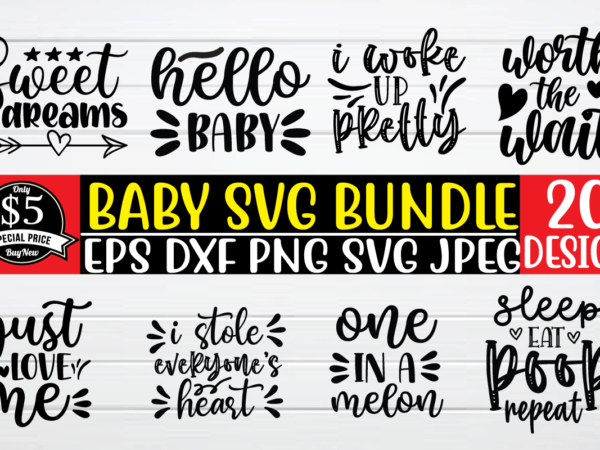 Baby svg bundle graphic t shirt