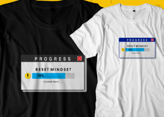 reset mindset motivational quotes t shirt design graphic vector