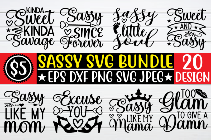 sassy svg bundle graphic t shirt