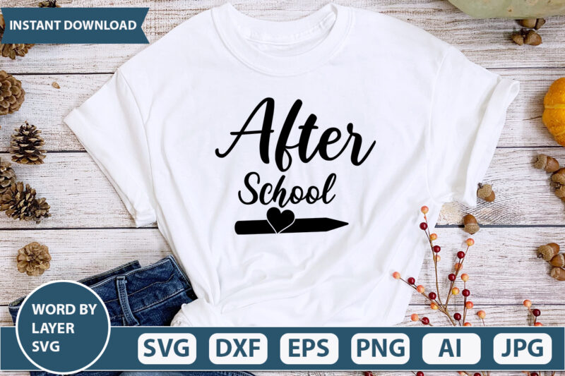 After School SVG Vector for t-shirt