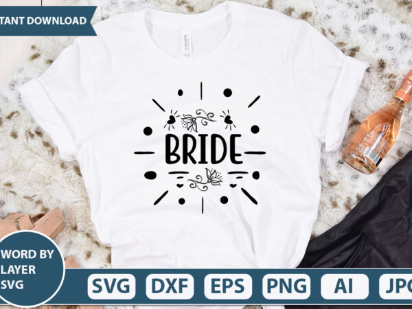 Bride svg vector for t-shirt