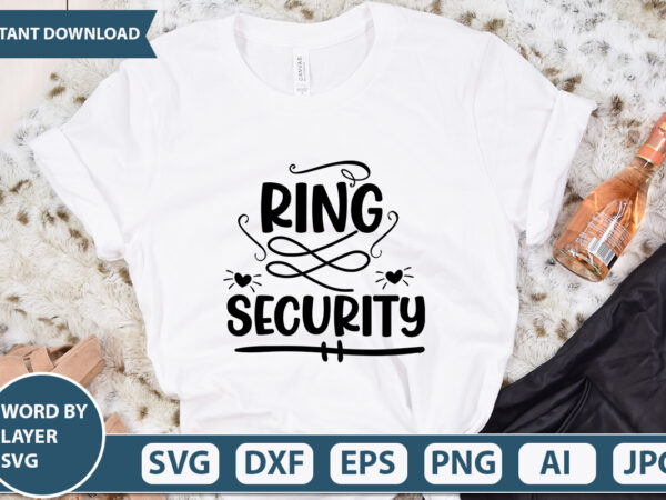 Ring security svg vector for t-shirt